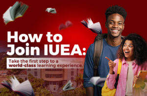 Everything you need to know on how to join IUEA.