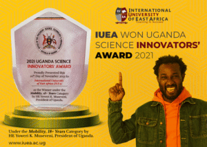 IUEA WON UGANDA SCIENCE AND INNOVATORS’ AWARD 2021!