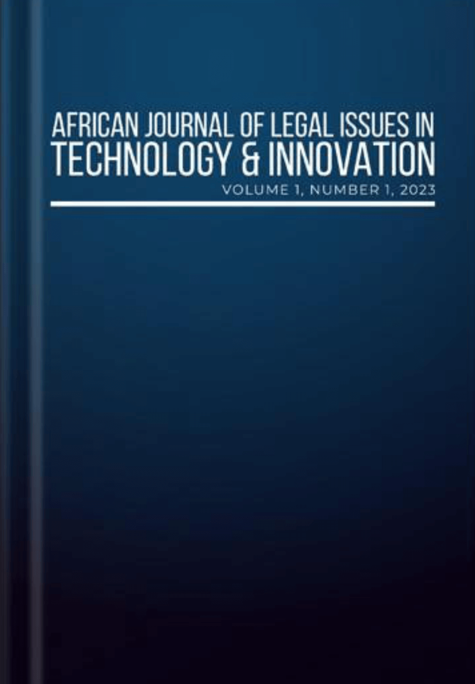 Africa Journal of Legal Issues in Technology & Innovation (1) Africa Journal of Legal Issues in Technology & Innovation (1)